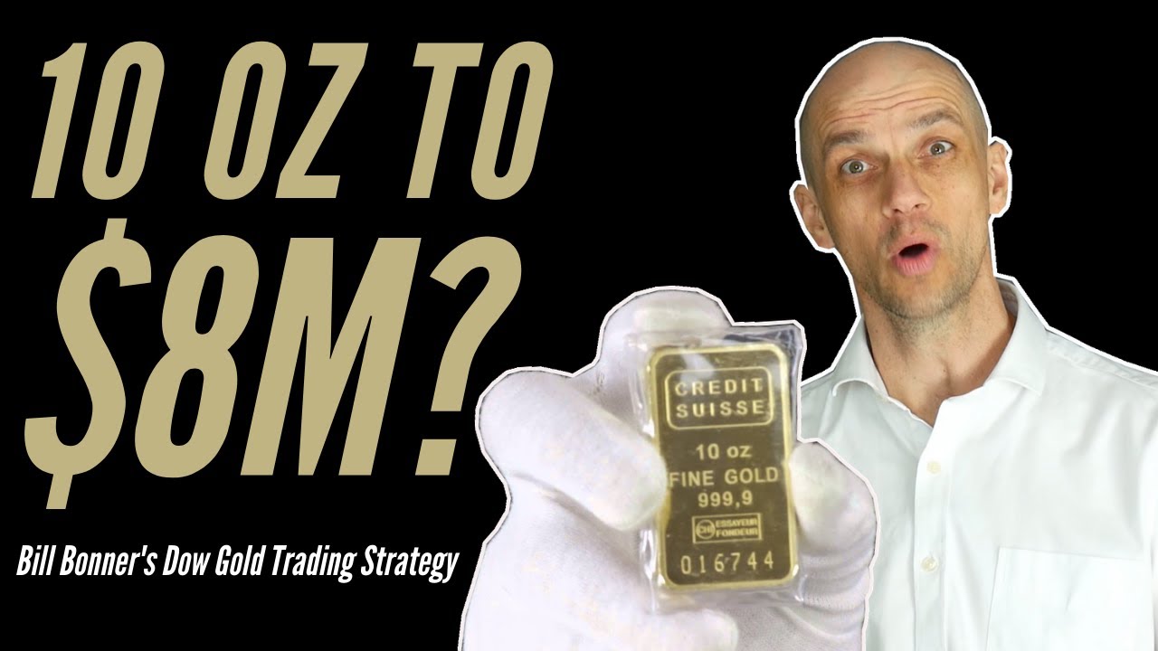 “Uncover the Secret Dow Gold Trading Strategy: $10 oz to $8M+?”