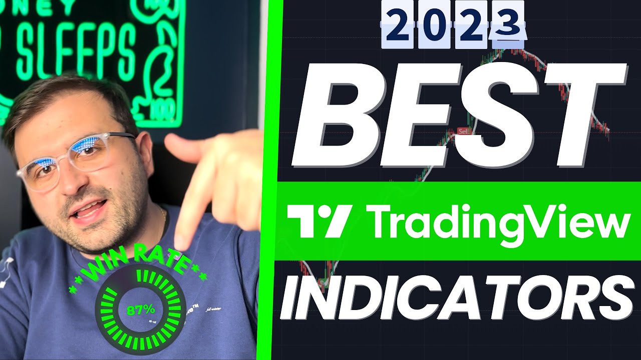 “Uncover the Top TradingView Indicators for 2023 – Tried and True!”